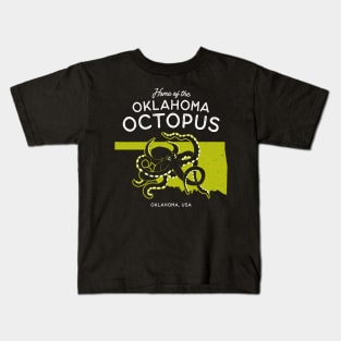 Home of the OK Octopus - Oklahoma, USA Cryptid Kids T-Shirt